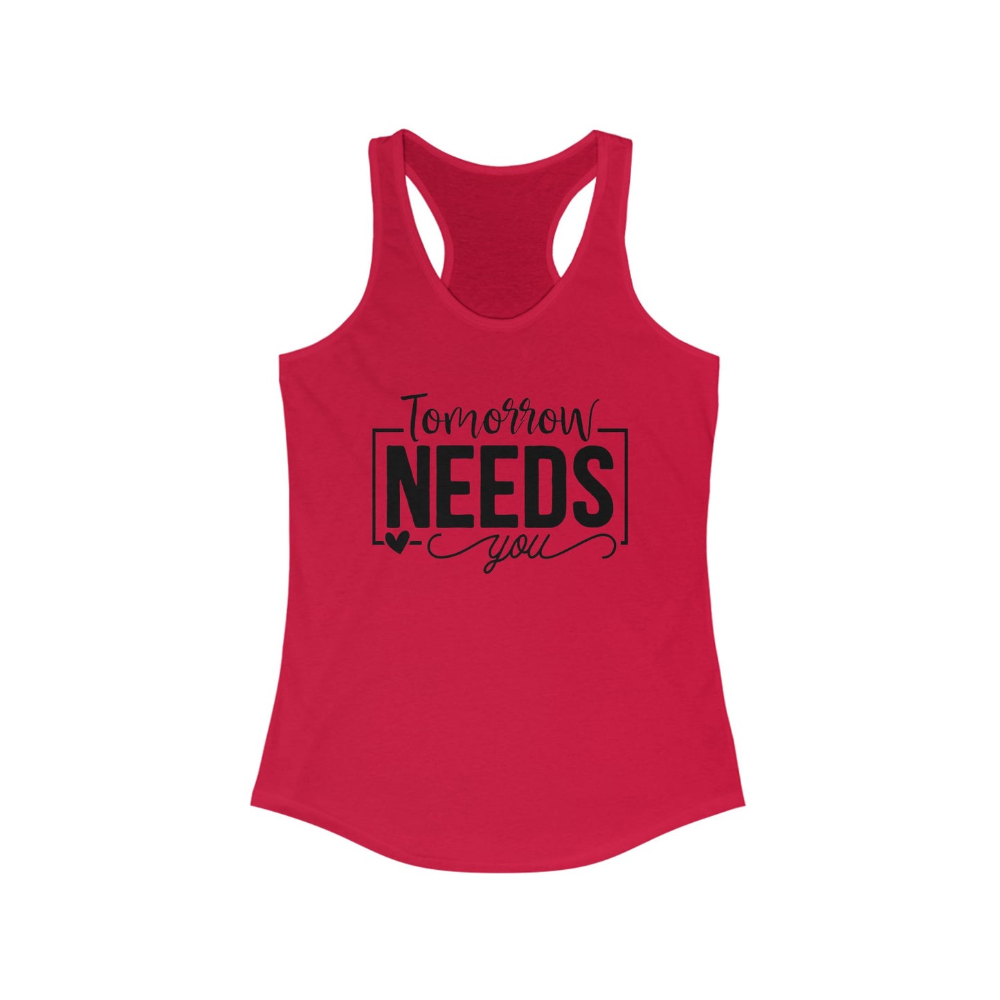 Tomorrows needs you - Tank Top