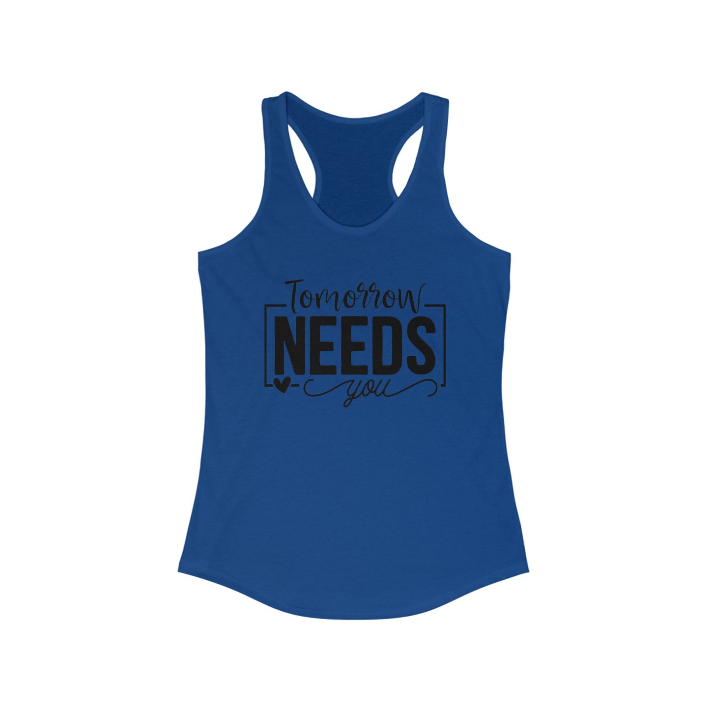 Tomorrows needs you - Tank Top