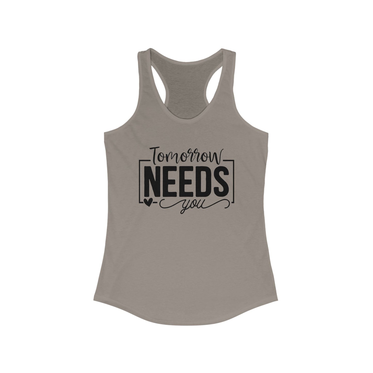Tomorrows needs you - Tank Top
