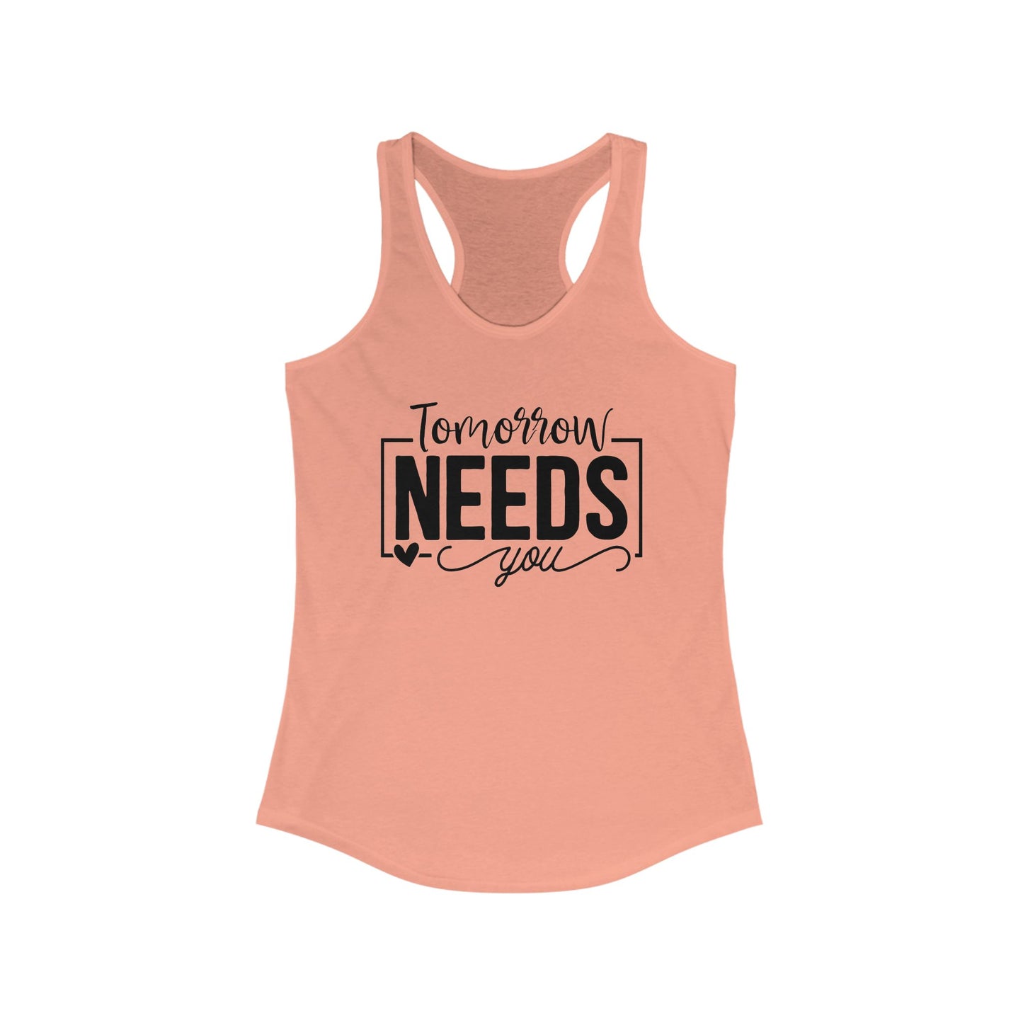 Tomorrows needs you - Tank Top