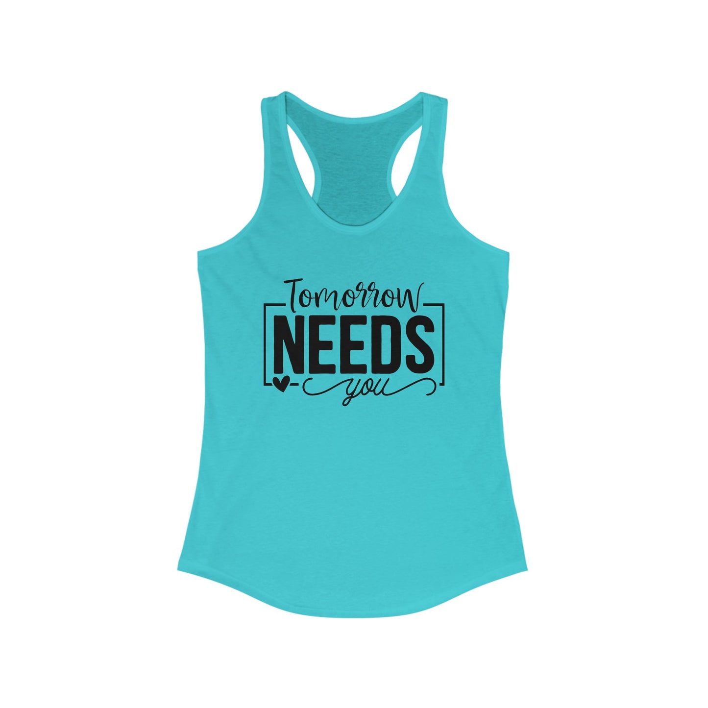 Tomorrows needs you - Tank Top