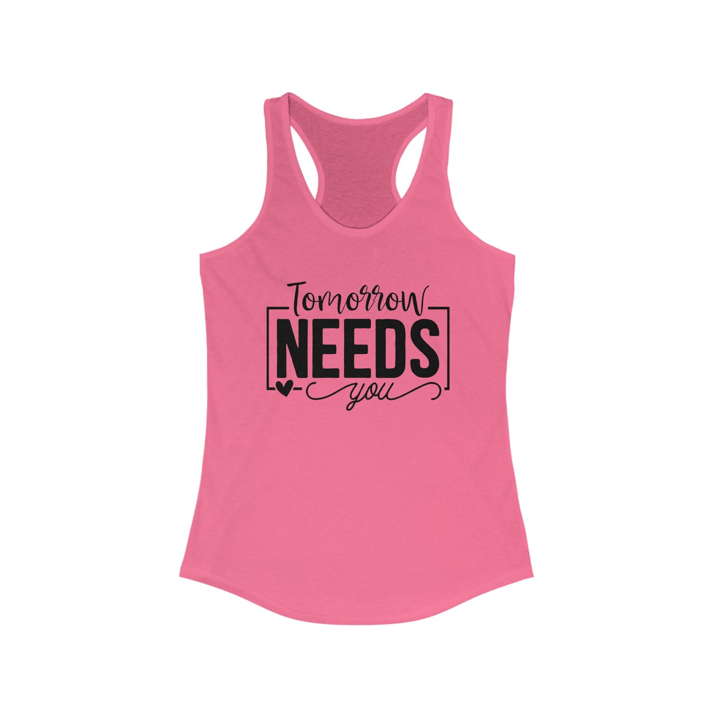 Tomorrows needs you - Tank Top