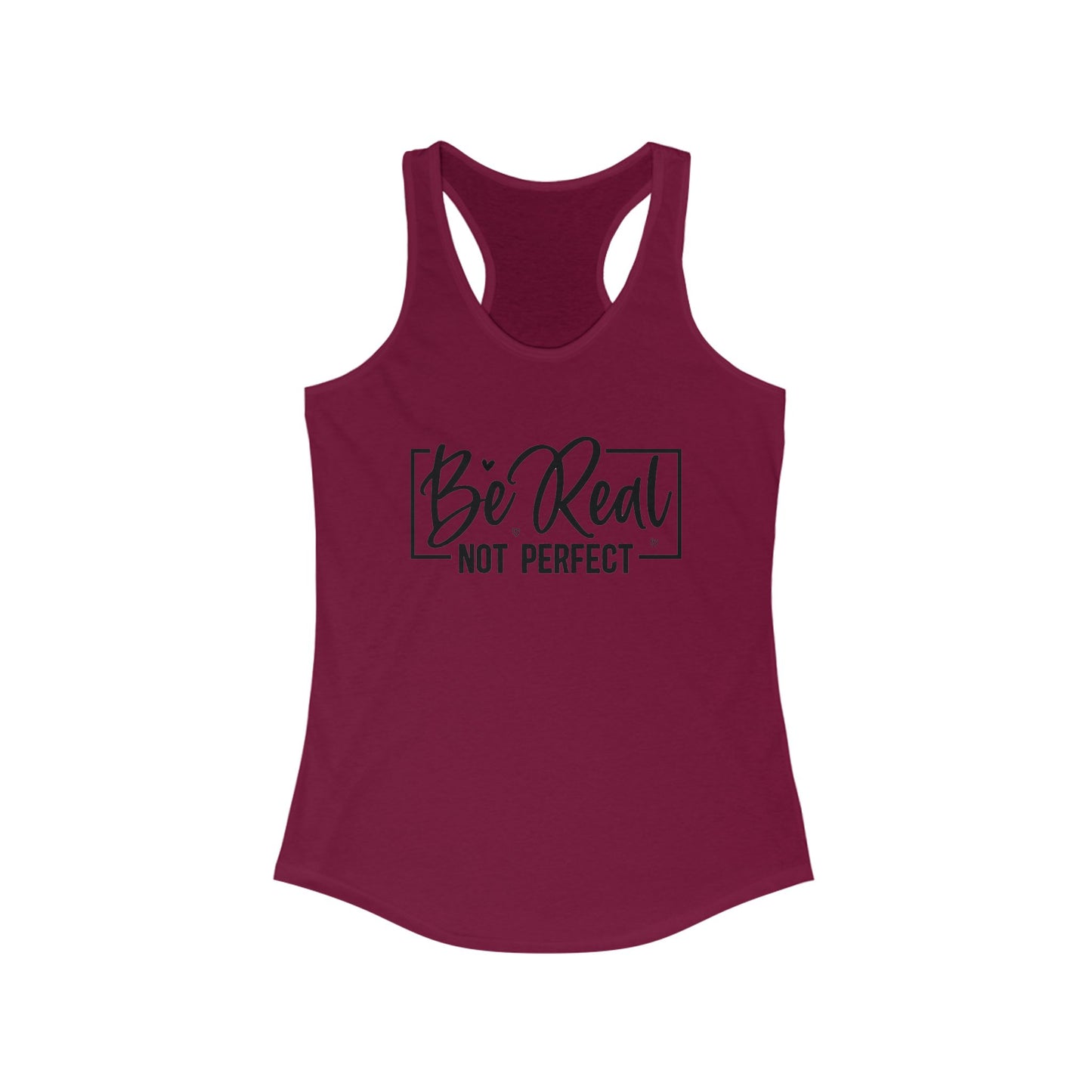Be real, not perfect - Tank Top